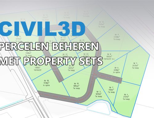 Percelen beheren in Civil 3D (maar nu met Property Sets)